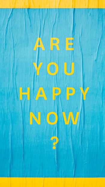 question, text, happiness, quote Wallpaper 640x1136